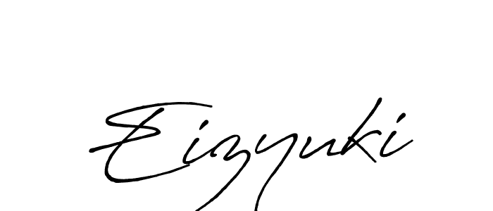 Design your own signature with our free online signature maker. With this signature software, you can create a handwritten (Antro_Vectra_Bolder) signature for name Eizyuki. Eizyuki signature style 7 images and pictures png