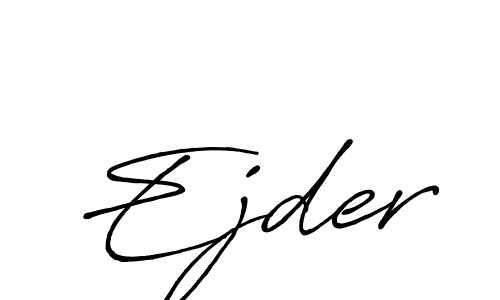 Design your own signature with our free online signature maker. With this signature software, you can create a handwritten (Antro_Vectra_Bolder) signature for name Ejder. Ejder signature style 7 images and pictures png