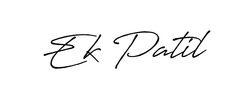 Also You can easily find your signature by using the search form. We will create Ek Patil name handwritten signature images for you free of cost using Antro_Vectra_Bolder sign style. Ek Patil signature style 7 images and pictures png