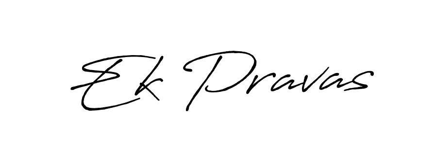 It looks lik you need a new signature style for name Ek Pravas. Design unique handwritten (Antro_Vectra_Bolder) signature with our free signature maker in just a few clicks. Ek Pravas signature style 7 images and pictures png