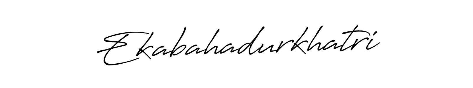 How to Draw Ekabahadurkhatri signature style? Antro_Vectra_Bolder is a latest design signature styles for name Ekabahadurkhatri. Ekabahadurkhatri signature style 7 images and pictures png