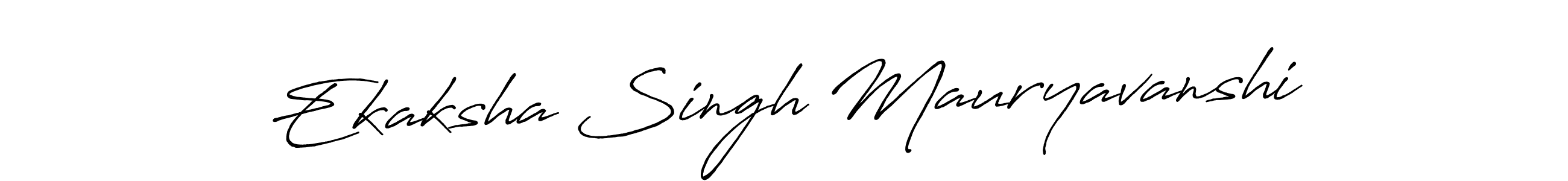 Design your own signature with our free online signature maker. With this signature software, you can create a handwritten (Antro_Vectra_Bolder) signature for name Ekaksha Singh Mauryavanshi. Ekaksha Singh Mauryavanshi signature style 7 images and pictures png