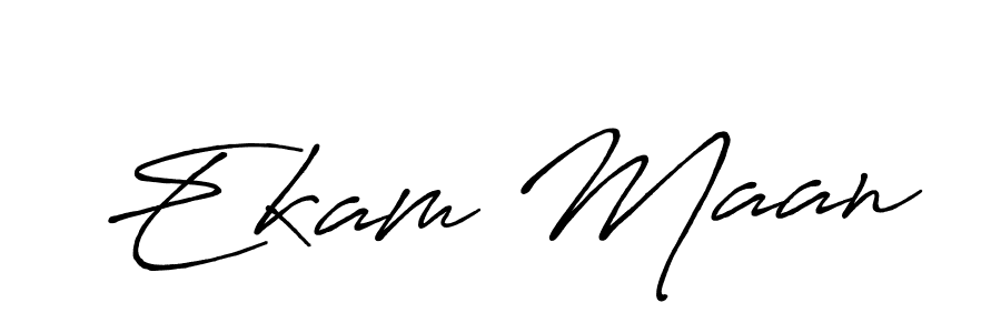 Create a beautiful signature design for name Ekam Maan. With this signature (Antro_Vectra_Bolder) fonts, you can make a handwritten signature for free. Ekam Maan signature style 7 images and pictures png