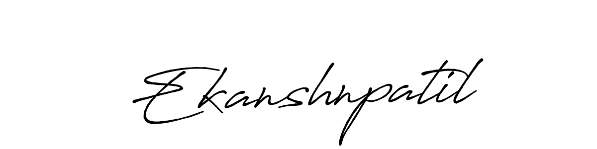 Create a beautiful signature design for name Ekanshnpatil. With this signature (Antro_Vectra_Bolder) fonts, you can make a handwritten signature for free. Ekanshnpatil signature style 7 images and pictures png