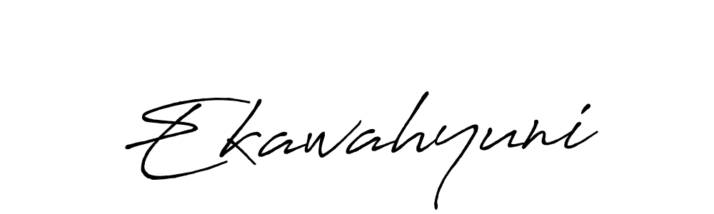 How to make Ekawahyuni signature? Antro_Vectra_Bolder is a professional autograph style. Create handwritten signature for Ekawahyuni name. Ekawahyuni signature style 7 images and pictures png