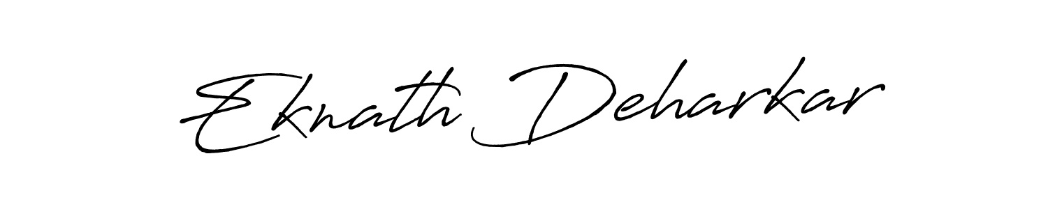 Make a beautiful signature design for name Eknath Deharkar. With this signature (Antro_Vectra_Bolder) style, you can create a handwritten signature for free. Eknath Deharkar signature style 7 images and pictures png
