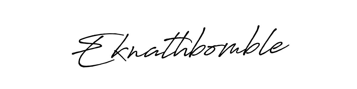 How to make Eknathbomble name signature. Use Antro_Vectra_Bolder style for creating short signs online. This is the latest handwritten sign. Eknathbomble signature style 7 images and pictures png