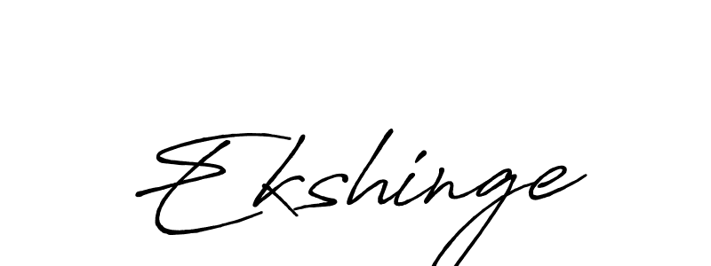 Create a beautiful signature design for name Ekshinge. With this signature (Antro_Vectra_Bolder) fonts, you can make a handwritten signature for free. Ekshinge signature style 7 images and pictures png