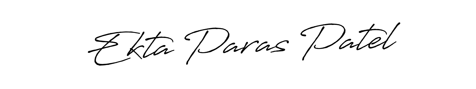 Create a beautiful signature design for name Ekta Paras Patel. With this signature (Antro_Vectra_Bolder) fonts, you can make a handwritten signature for free. Ekta Paras Patel signature style 7 images and pictures png