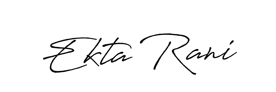 You should practise on your own different ways (Antro_Vectra_Bolder) to write your name (Ekta Rani) in signature. don't let someone else do it for you. Ekta Rani signature style 7 images and pictures png