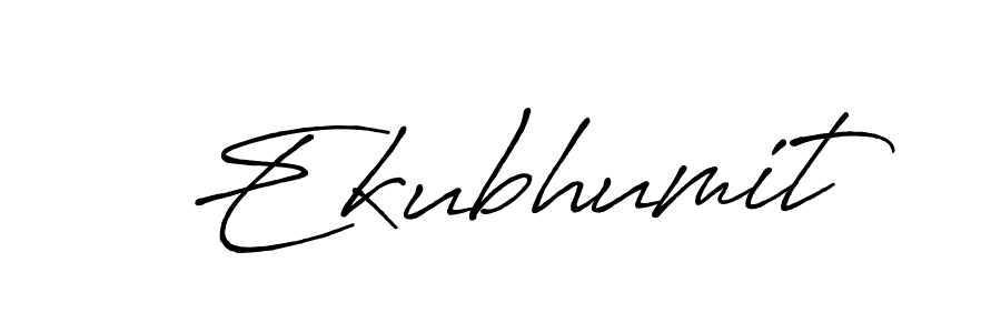 Ekubhumit stylish signature style. Best Handwritten Sign (Antro_Vectra_Bolder) for my name. Handwritten Signature Collection Ideas for my name Ekubhumit. Ekubhumit signature style 7 images and pictures png