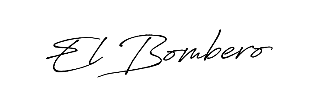 Also we have El Bombero name is the best signature style. Create professional handwritten signature collection using Antro_Vectra_Bolder autograph style. El Bombero signature style 7 images and pictures png