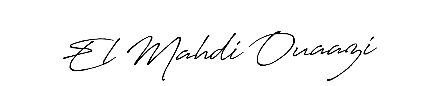 Make a beautiful signature design for name El Mahdi Ouaazi. With this signature (Antro_Vectra_Bolder) style, you can create a handwritten signature for free. El Mahdi Ouaazi signature style 7 images and pictures png