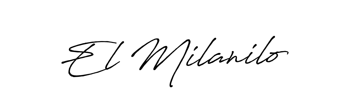 Also You can easily find your signature by using the search form. We will create El Milanilo name handwritten signature images for you free of cost using Antro_Vectra_Bolder sign style. El Milanilo signature style 7 images and pictures png