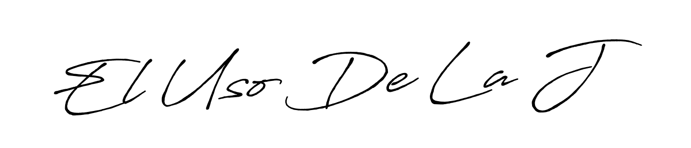 You should practise on your own different ways (Antro_Vectra_Bolder) to write your name (El Uso De La J) in signature. don't let someone else do it for you. El Uso De La J signature style 7 images and pictures png