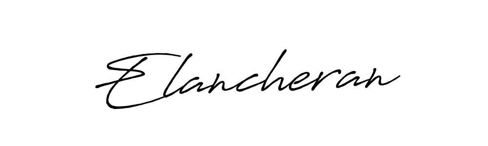 Also we have Elancheran name is the best signature style. Create professional handwritten signature collection using Antro_Vectra_Bolder autograph style. Elancheran signature style 7 images and pictures png