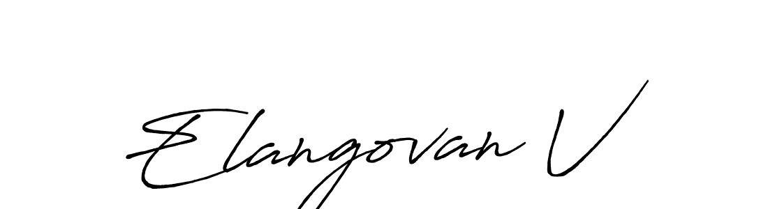 Elangovan V stylish signature style. Best Handwritten Sign (Antro_Vectra_Bolder) for my name. Handwritten Signature Collection Ideas for my name Elangovan V. Elangovan V signature style 7 images and pictures png