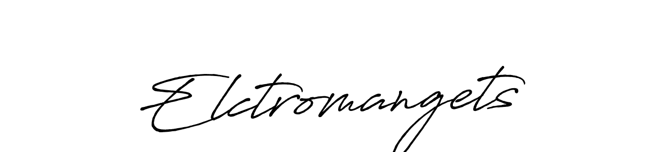 Elctromangets stylish signature style. Best Handwritten Sign (Antro_Vectra_Bolder) for my name. Handwritten Signature Collection Ideas for my name Elctromangets. Elctromangets signature style 7 images and pictures png