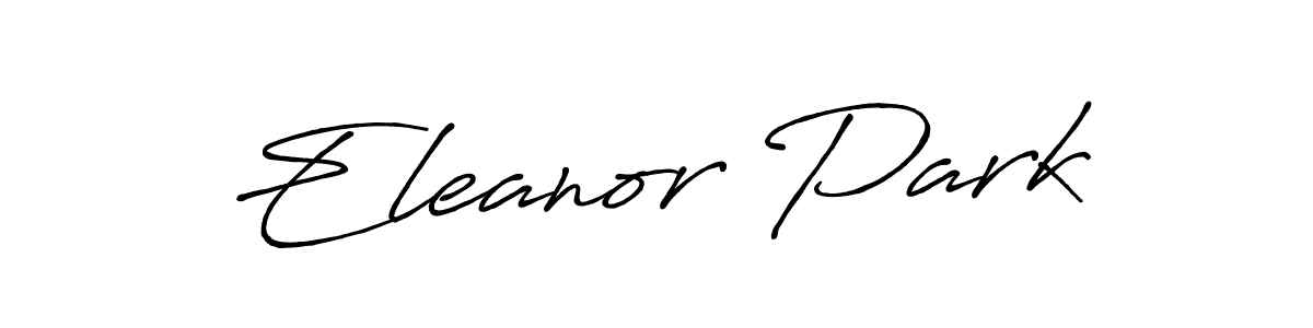 You should practise on your own different ways (Antro_Vectra_Bolder) to write your name (Eleanor Park) in signature. don't let someone else do it for you. Eleanor Park signature style 7 images and pictures png