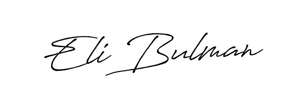 if you are searching for the best signature style for your name Eli Bulman. so please give up your signature search. here we have designed multiple signature styles  using Antro_Vectra_Bolder. Eli Bulman signature style 7 images and pictures png