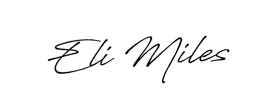 Similarly Antro_Vectra_Bolder is the best handwritten signature design. Signature creator online .You can use it as an online autograph creator for name Eli Miles. Eli Miles signature style 7 images and pictures png