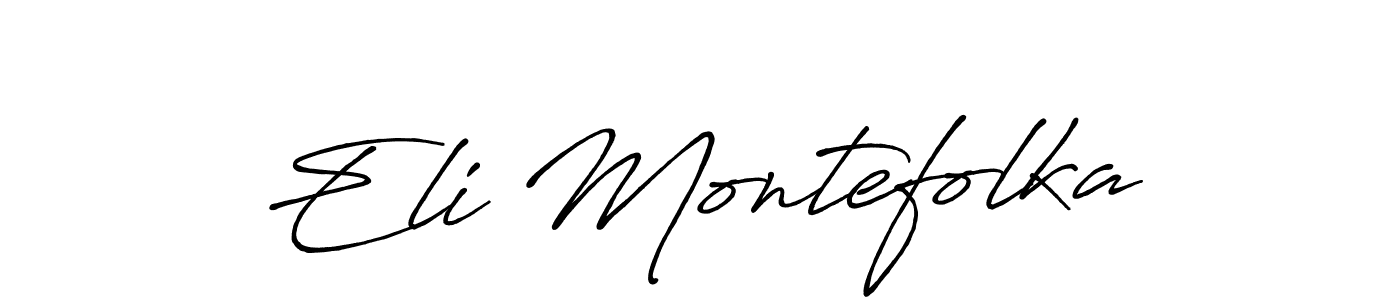 Make a beautiful signature design for name Eli Montefolka. With this signature (Antro_Vectra_Bolder) style, you can create a handwritten signature for free. Eli Montefolka signature style 7 images and pictures png