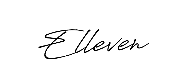 Make a beautiful signature design for name Elleven. With this signature (Antro_Vectra_Bolder) style, you can create a handwritten signature for free. Elleven signature style 7 images and pictures png
