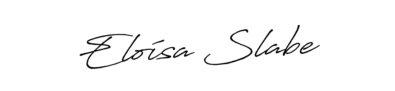 Make a beautiful signature design for name Eloísa Slabe. With this signature (Antro_Vectra_Bolder) style, you can create a handwritten signature for free. Eloísa Slabe signature style 7 images and pictures png