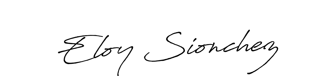 You should practise on your own different ways (Antro_Vectra_Bolder) to write your name (Eloy Sionchez) in signature. don't let someone else do it for you. Eloy Sionchez signature style 7 images and pictures png