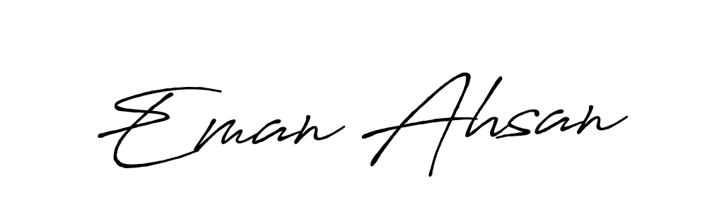 if you are searching for the best signature style for your name Eman Ahsan. so please give up your signature search. here we have designed multiple signature styles  using Antro_Vectra_Bolder. Eman Ahsan signature style 7 images and pictures png