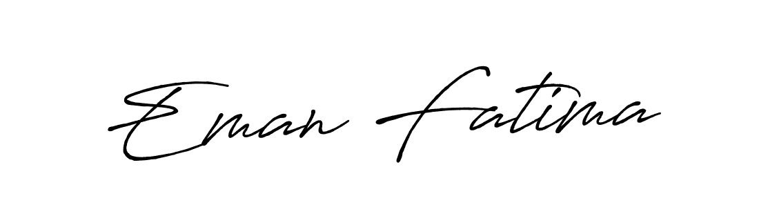 It looks lik you need a new signature style for name Eman Fatima. Design unique handwritten (Antro_Vectra_Bolder) signature with our free signature maker in just a few clicks. Eman Fatima signature style 7 images and pictures png