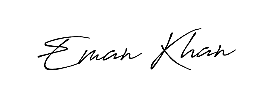 It looks lik you need a new signature style for name Eman Khan. Design unique handwritten (Antro_Vectra_Bolder) signature with our free signature maker in just a few clicks. Eman Khan signature style 7 images and pictures png