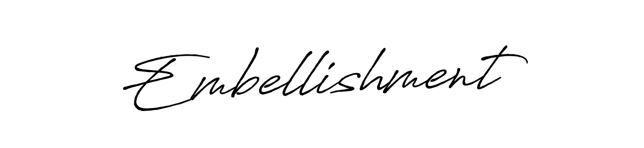 Once you've used our free online signature maker to create your best signature Antro_Vectra_Bolder style, it's time to enjoy all of the benefits that Embellishment name signing documents. Embellishment signature style 7 images and pictures png