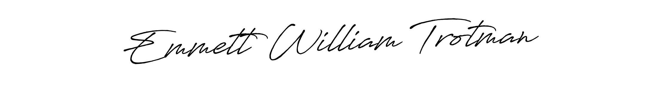 Make a short Emmett William Trotman signature style. Manage your documents anywhere anytime using Antro_Vectra_Bolder. Create and add eSignatures, submit forms, share and send files easily. Emmett William Trotman signature style 7 images and pictures png