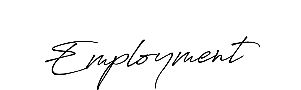 This is the best signature style for the Employment name. Also you like these signature font (Antro_Vectra_Bolder). Mix name signature. Employment signature style 7 images and pictures png