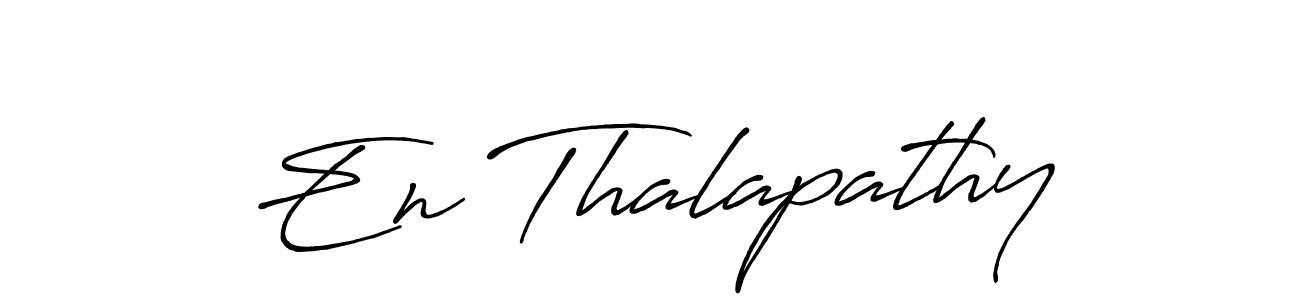 Make a beautiful signature design for name En Thalapathy. With this signature (Antro_Vectra_Bolder) style, you can create a handwritten signature for free. En Thalapathy signature style 7 images and pictures png