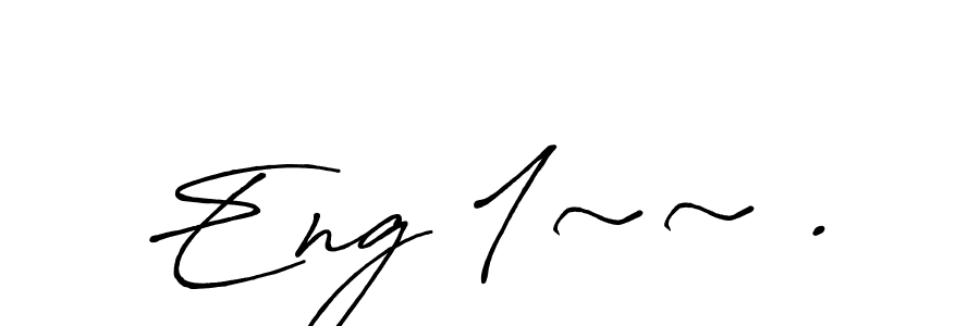 Antro_Vectra_Bolder is a professional signature style that is perfect for those who want to add a touch of class to their signature. It is also a great choice for those who want to make their signature more unique. Get Eng 1~~ . name to fancy signature for free. Eng 1~~ . signature style 7 images and pictures png