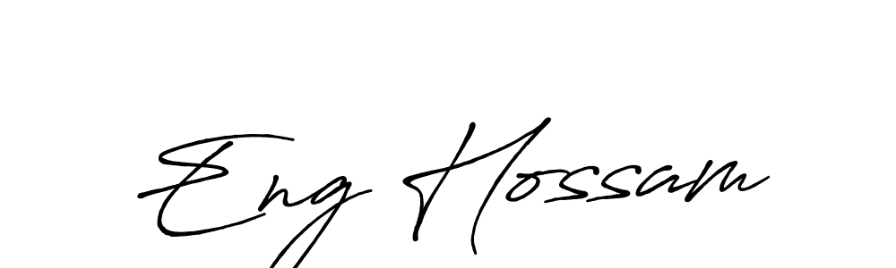 Design your own signature with our free online signature maker. With this signature software, you can create a handwritten (Antro_Vectra_Bolder) signature for name Eng Hossam. Eng Hossam signature style 7 images and pictures png