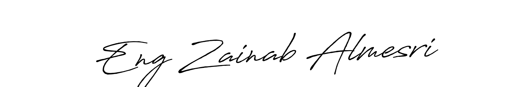 Make a beautiful signature design for name Eng Zainab Almesri. With this signature (Antro_Vectra_Bolder) style, you can create a handwritten signature for free. Eng Zainab Almesri signature style 7 images and pictures png