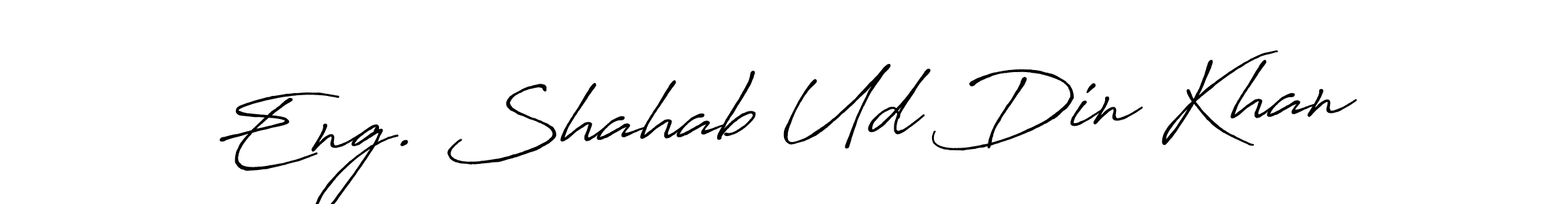 The best way (Antro_Vectra_Bolder) to make a short signature is to pick only two or three words in your name. The name Eng. Shahab Ud Din Khan include a total of six letters. For converting this name. Eng. Shahab Ud Din Khan signature style 7 images and pictures png