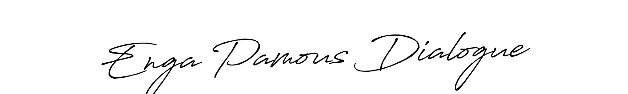 Use a signature maker to create a handwritten signature online. With this signature software, you can design (Antro_Vectra_Bolder) your own signature for name Enga Pamous Dialogue. Enga Pamous Dialogue signature style 7 images and pictures png