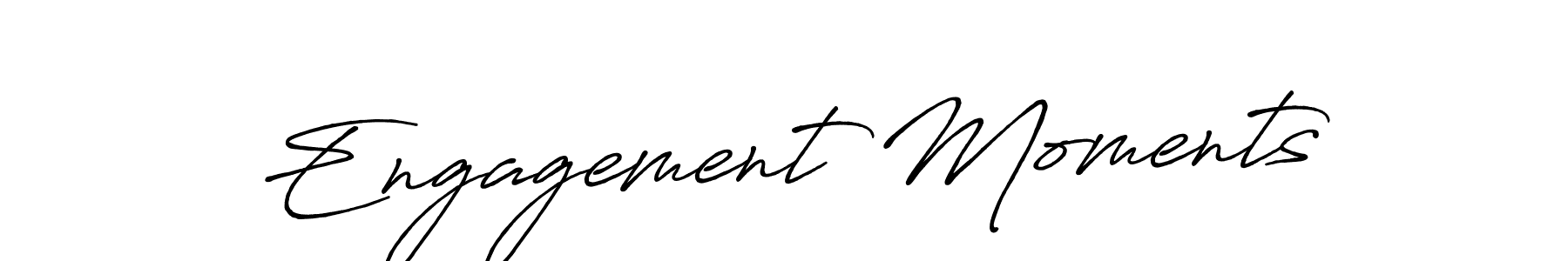 How to make Engagement Moments name signature. Use Antro_Vectra_Bolder style for creating short signs online. This is the latest handwritten sign. Engagement Moments signature style 7 images and pictures png