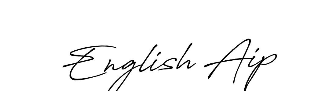 How to Draw English Aip signature style? Antro_Vectra_Bolder is a latest design signature styles for name English Aip. English Aip signature style 7 images and pictures png