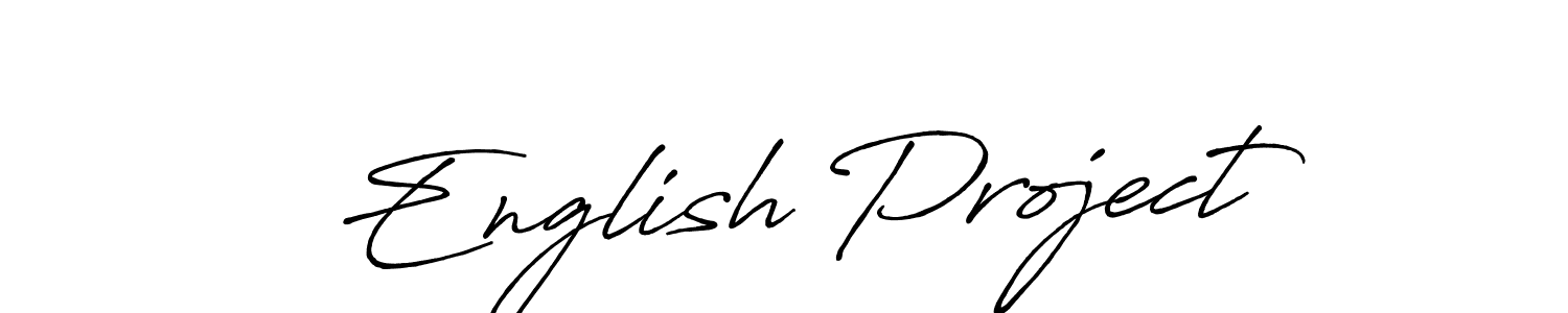 Design your own signature with our free online signature maker. With this signature software, you can create a handwritten (Antro_Vectra_Bolder) signature for name English Project. English Project signature style 7 images and pictures png