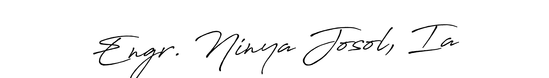 if you are searching for the best signature style for your name Engr. Ninya Josol, Ia. so please give up your signature search. here we have designed multiple signature styles  using Antro_Vectra_Bolder. Engr. Ninya Josol, Ia signature style 7 images and pictures png