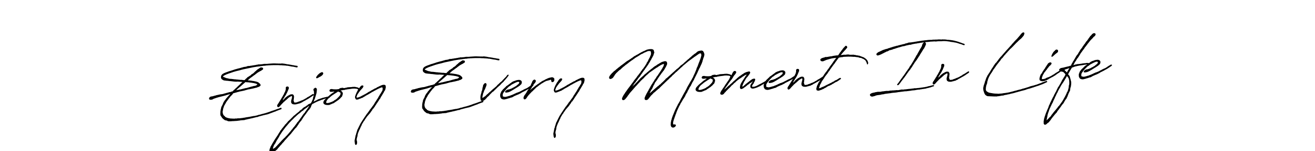 Antro_Vectra_Bolder is a professional signature style that is perfect for those who want to add a touch of class to their signature. It is also a great choice for those who want to make their signature more unique. Get Enjoy Every Moment In Life name to fancy signature for free. Enjoy Every Moment In Life signature style 7 images and pictures png