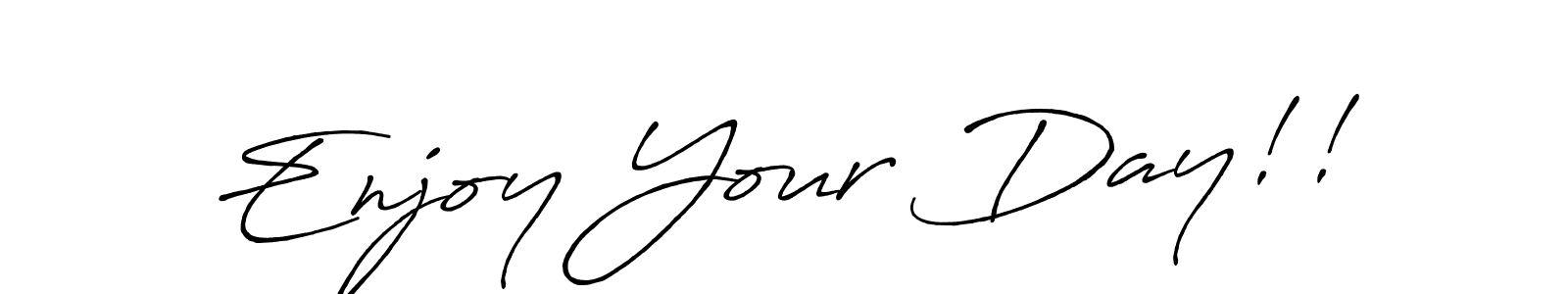 How to make Enjoy Your Day!! name signature. Use Antro_Vectra_Bolder style for creating short signs online. This is the latest handwritten sign. Enjoy Your Day!! signature style 7 images and pictures png