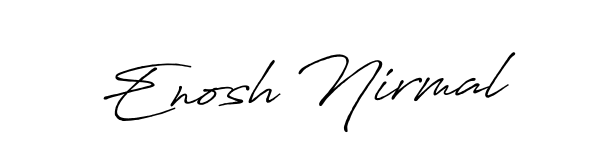 Design your own signature with our free online signature maker. With this signature software, you can create a handwritten (Antro_Vectra_Bolder) signature for name Enosh Nirmal. Enosh Nirmal signature style 7 images and pictures png