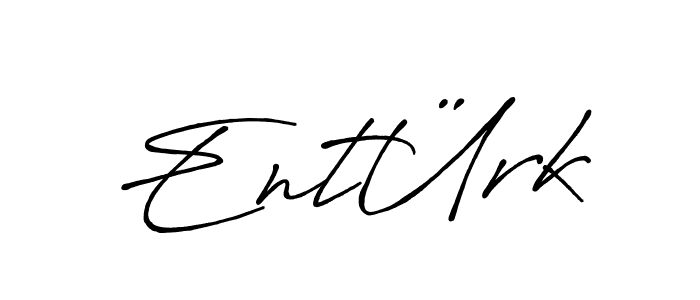 How to make EntÜrk name signature. Use Antro_Vectra_Bolder style for creating short signs online. This is the latest handwritten sign. EntÜrk signature style 7 images and pictures png