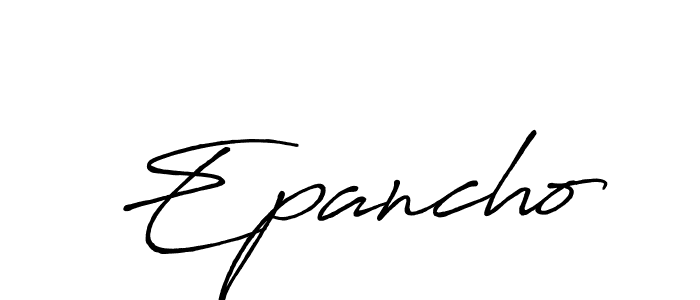 Epancho stylish signature style. Best Handwritten Sign (Antro_Vectra_Bolder) for my name. Handwritten Signature Collection Ideas for my name Epancho. Epancho signature style 7 images and pictures png